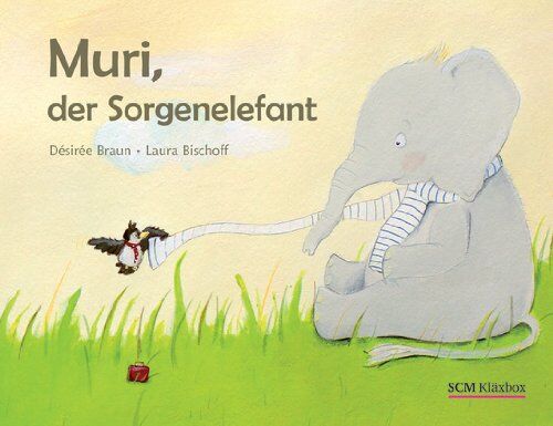 Désirée Braun - Muri, der Sorgenelefant - Preis vom 13.10.2026 19:28:25 h