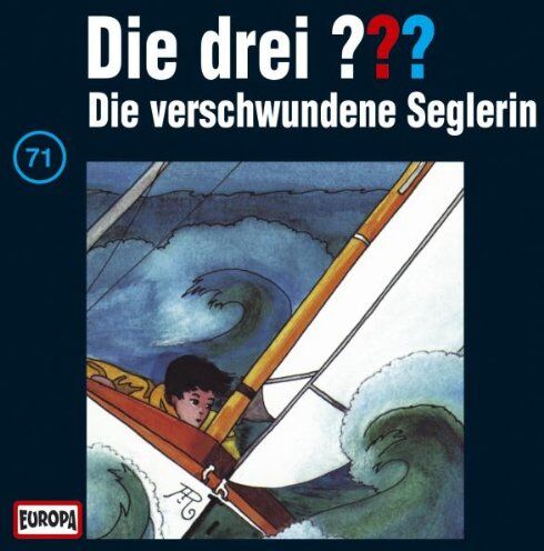 Die Drei ??? 71 - Die drei Fragezeichen - Folge 71: Die verschwundene Seglerin - Preis vom 08.10.2026 07:26:42 h