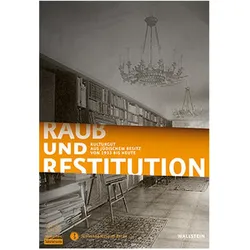 Raub und Restitution, Fachbücher von Michael Dorrmann, Inka Bertz