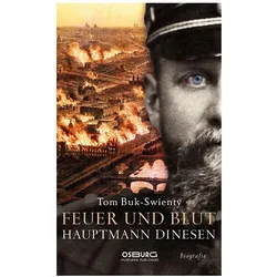Feuer und Blut, Biografien von Tom Buk-Swienty