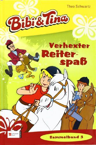 Theo Schwartz - Bibi & Tina - Verhexter Reiterspaß - Preis vom 10.10.2026 11:48:34 h