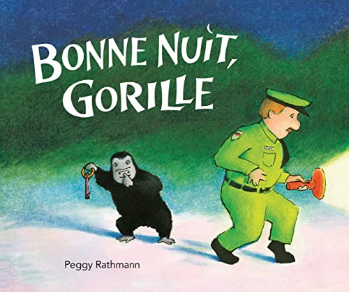Peggy Rathmann - Bonne nuit, gorille - Preis vom 11.10.2026 03:10:56 h