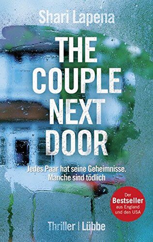 Shari Lapena - The Couple Next Door: Thriller - Preis vom 10.10.2026 11:48:34 h