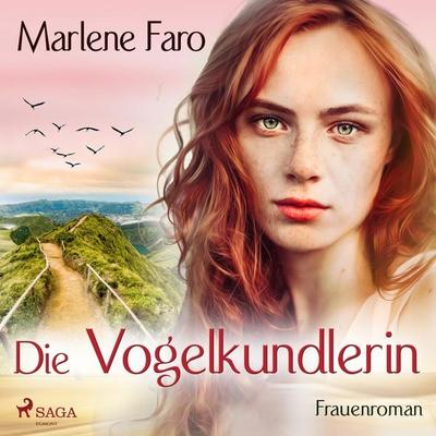 Die Vogelkundlerin (Ungekürzt) - Marlene Faro, Audio, 9788726084597