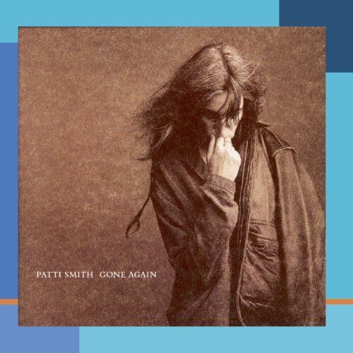 Patti Smith - Gone Again - Preis vom 09.10.2026 07:28:09 h