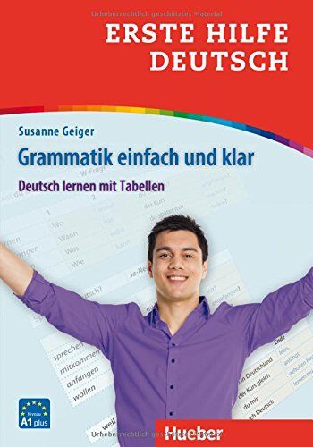 Susanne Geiger - Erste Hilfe Deutsch / Erste Hilfe Deutsch - Grammatik einfach und klar: Deutsch lernen mit Tabellen / Buch - Preis vom 30.09.2026 09:01:18 h
