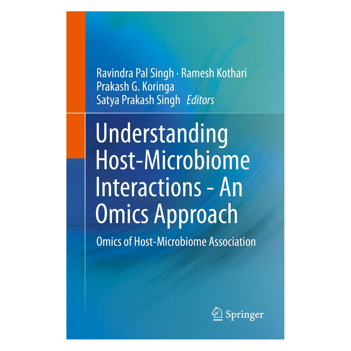 Springer Understanding Host-Microbiome Interactions - An Omics Approach (Englisch, Hardcover, Prakash G. Koringa, Ramesh Kothari, Ravindra Pal Singh, Satya Prakash Singh) (9789811050497)