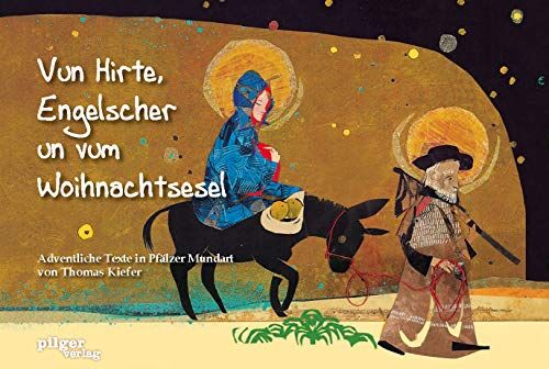 Thomas Kiefer - Vun Hirte, Engelscher un vum Woihnachtsesel - Preis vom 09.10.2026 07:28:09 h