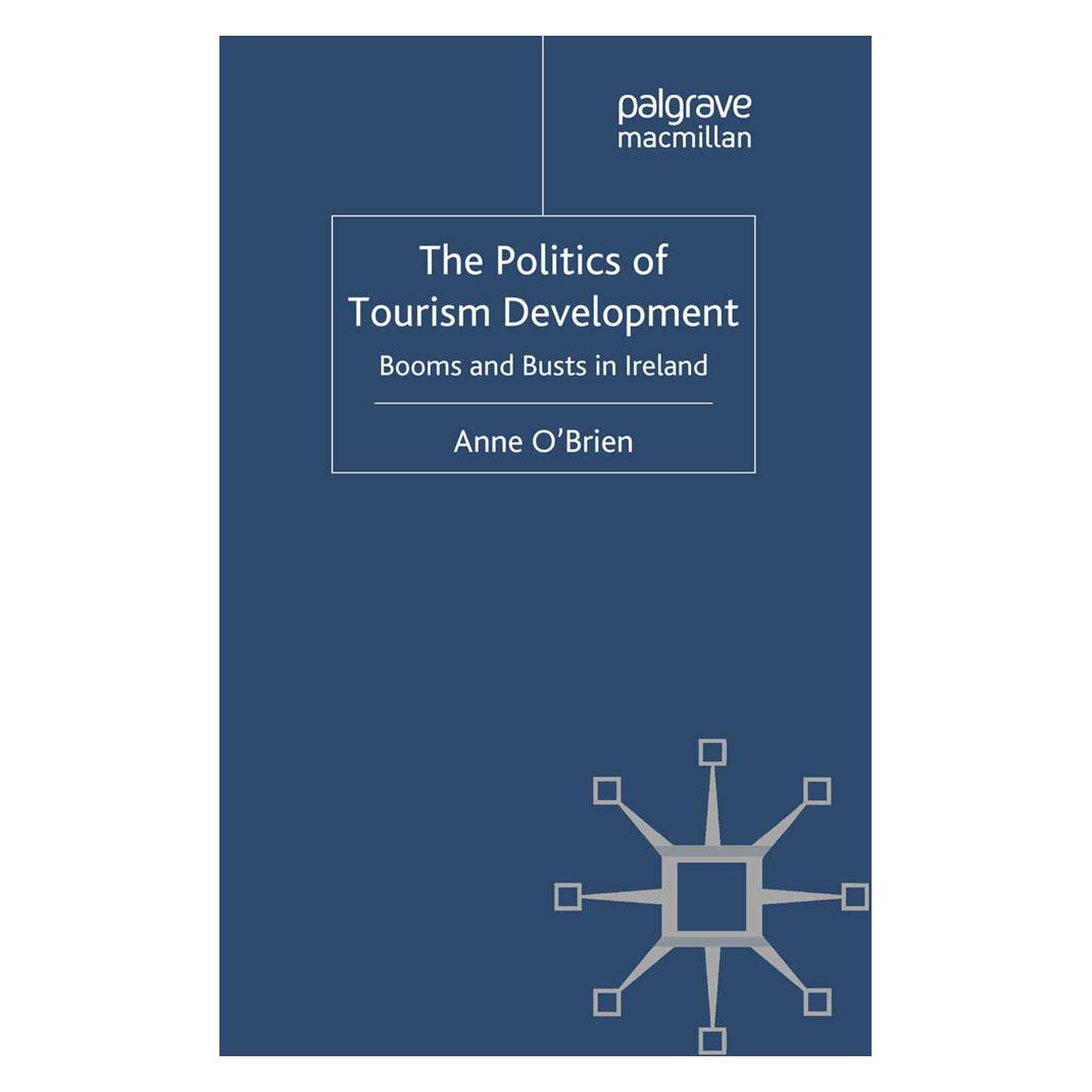 Springer The Politics of Tourism Development (Englisch, Softcover, A. O'Brien) (55821617)