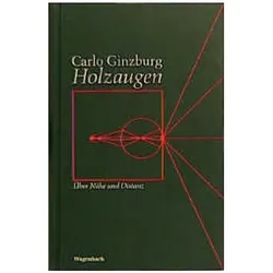 Holzaugen, Fachbücher von Carlo Ginzburg