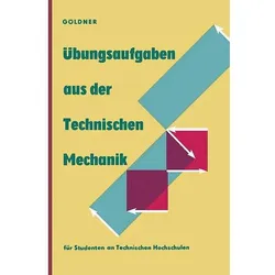 Übungsaufgaben aus der Technischen Mechanik, Schulbücher