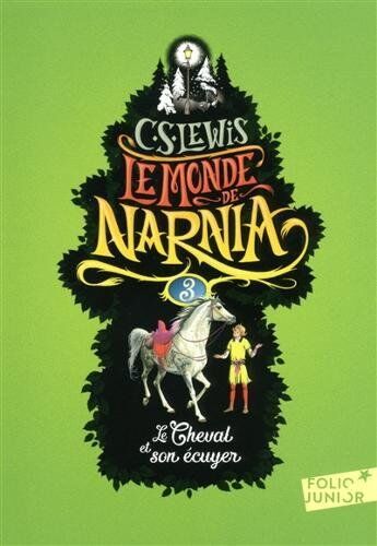 Lewis, C. S. - Le monde de Narnia. Vol. 3. Le cheval et son écuyer - Preis vom 19.10.2026 19:33:35 h