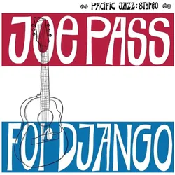 Blue Note, Schallplatten, For Django (Tone Poet Vinyl) (Joe Pass)
