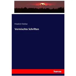 Vermischte Schriften, Fachbücher von Friedrich Stoltze