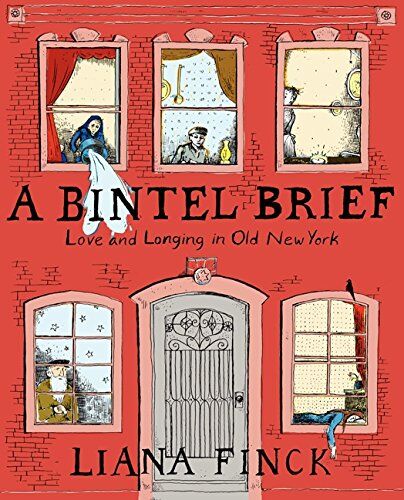 Liana Finck - A Bintel Brief: Love and Longing in Old New York - Preis vom 19.10.2026 19:33:35 h