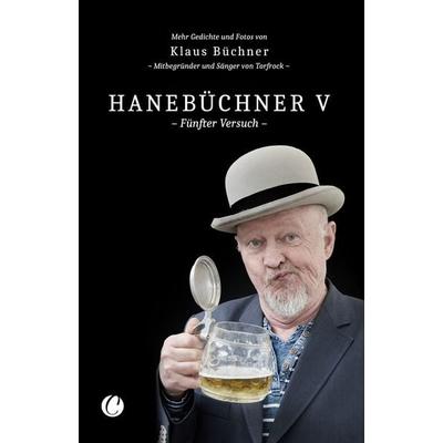 Hanebüchner V, Gebundene Ausgabe von Klaus Büchner, CharlesVerlag, 978-3-948486-68-6