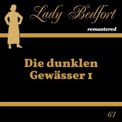 Folge 61: Die dunklen Gewässer 1 - , Audio, 4066218233964