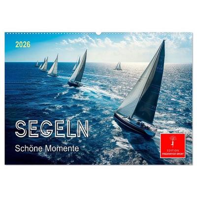 Segeln - schöne Momente (Wandkalender 2026 DIN A2 quer), CALVENDO Monatskalender