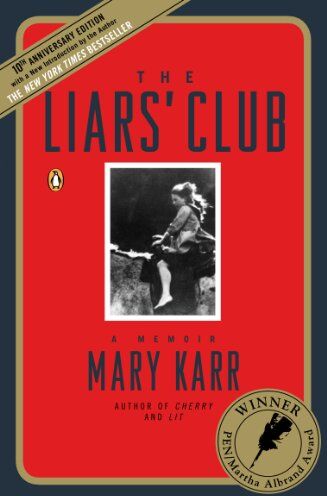 Mary Karr - The Liars' Club: A Memoir - Preis vom 13.10.2026 19:28:25 h