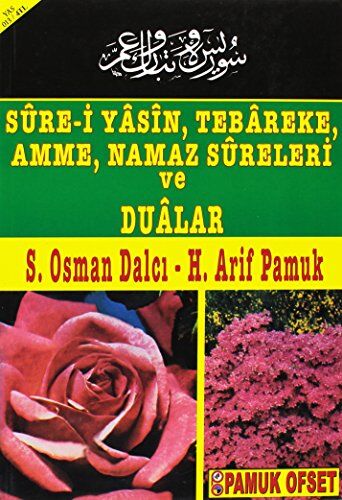 Kolektif - Sure-i Yasin, Tebareke, Amme, Namaz Sureleri ve Dualar: Orta Boy - Preis vom 09.10.2026 07:28:09 h