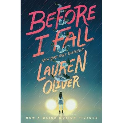 Before I Fall, Taschenbuch von Lauren Oliver, Harper Collins Publ. USA