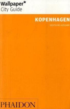 Richard Cook - Wallpaper* City Guide Kopenhagen: Deutsche Ausgabe - Preis vom 04.10.2026 03:51:26 h