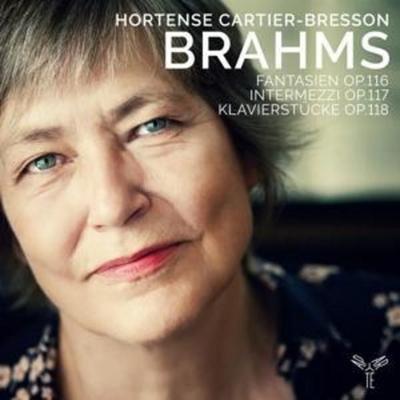 Brahms: Fantasien,Op. 116,Intermezzi,Op. 117 & - Hortense Cartier-Bresson, CD