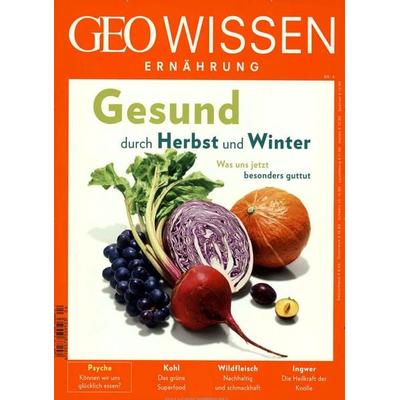 GEO Wissen Ernährung / GEO Wissen Ernährung 04/17 - Gesund durch Herbst und Winter, Taschenbuch von , Gruner + Jahr, 978-3-652-00688-0