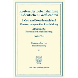 Kosten der Lebenshaltung in deutschen Grossstädten., Fachbücher