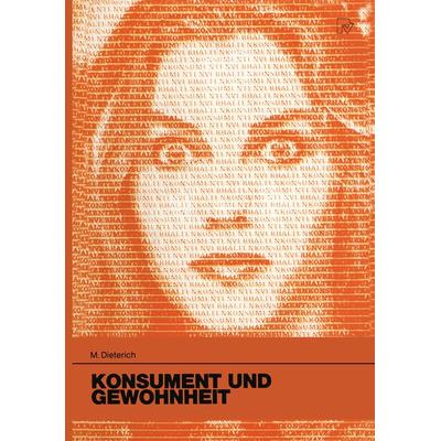 Konsument und Gewohnheit, Taschenbuch von M. Dieterich, Physica, 978-3-7908-0338-9