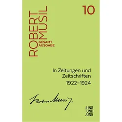 In Zeitungen und Zeitschriften II, Belletristik von Robert Musil