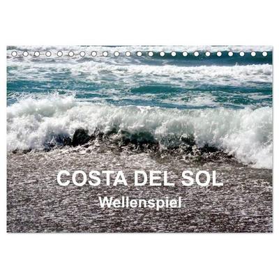 COSTA DEL SOL - Wellenspiel (Tischkalender 2027 DIN A5 quer), CALVENDO Monatskalender