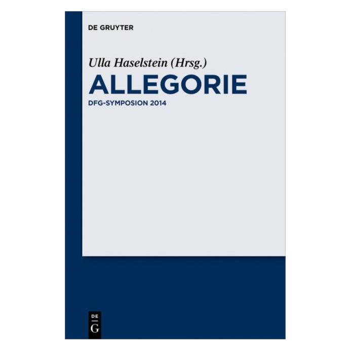 De Gruyter Allegorie (Deutsch, Englisch, Hardcover, Ulla Haselstein) (67767701)