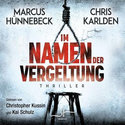 Im Namen der Vergeltung - Marcus Hünnebeck,Chris Karlden, Audio, 9783967140217