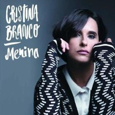 Menina - Cristina Branco, CD