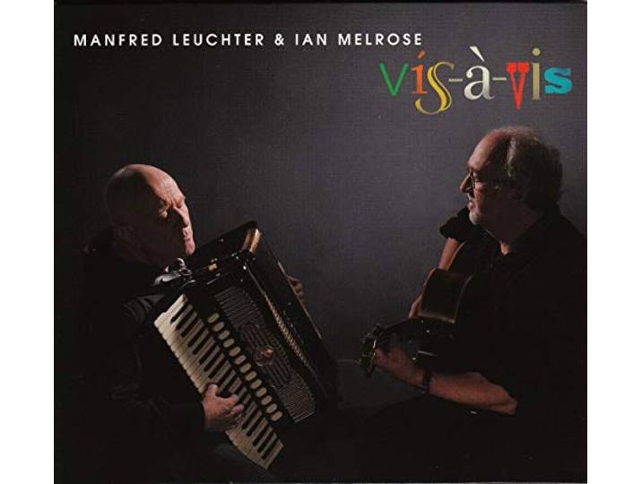 Leuchter. Manfred & Ian Melrose - Vis-A-Vis