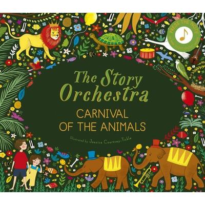Flint, K: Story Orchestra: Carnival of the Animals, Gebundene Ausgabe von Katy Flint, Quarto, 978-0-7112-4952-3