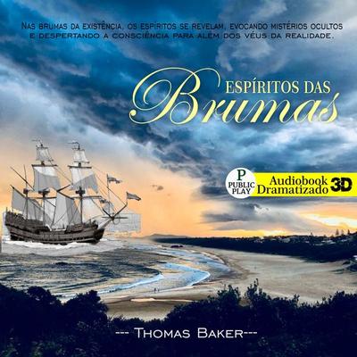 Espírito das Brumas - Vinícius Lescio,Thomas Baker, Audio, 9786584673939