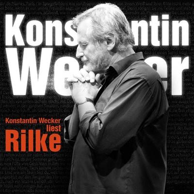 Wecker liest Rilke - , Audio, 4042564137286
