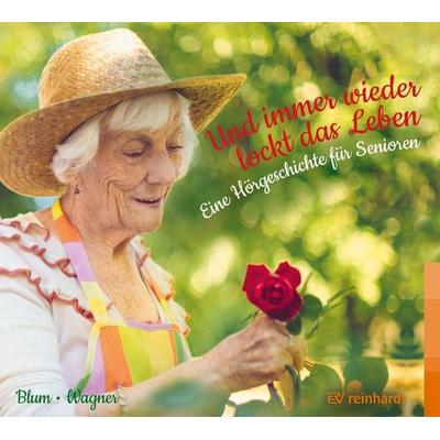 Und immer wieder lockt das Leben (Hörbuch - mp3-CD) - Helga Blum,Christina Wagner, CD, 9783497031092