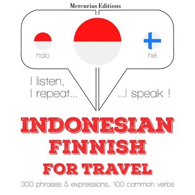 Travel words and phrases in Finnish - JM Gardner, Audio, 9782821147379