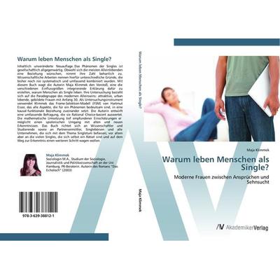Warum leben Menschen als Single?, Taschenbuch von Maja Klimmek, AV Akademikerverlag, 978-3-639-38812-1
