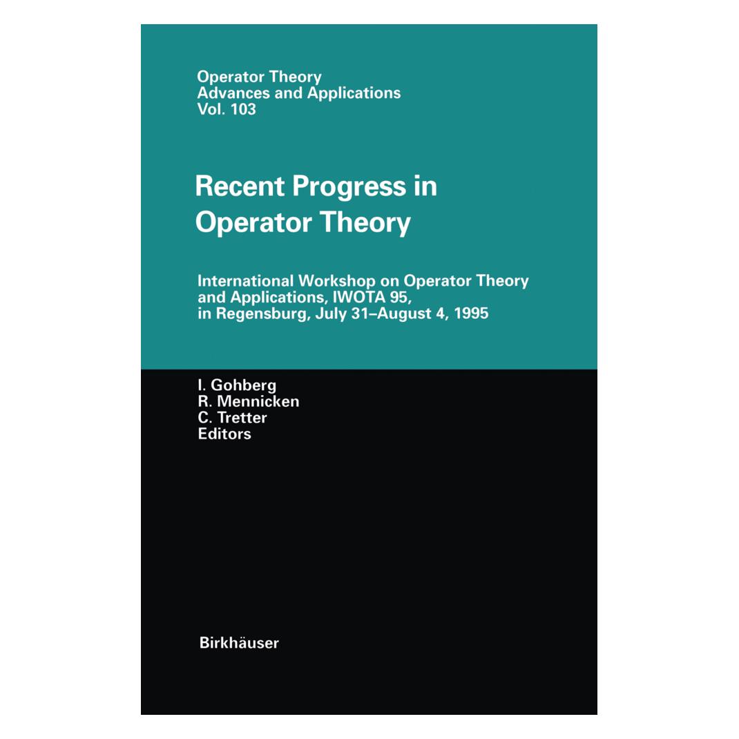 Birkhäuser Recent Progress in Operator Theory (Englisch, Softcover, Christiane Tretter, Israel C. Gohberg, Reinhard Mennicken) (55527275)