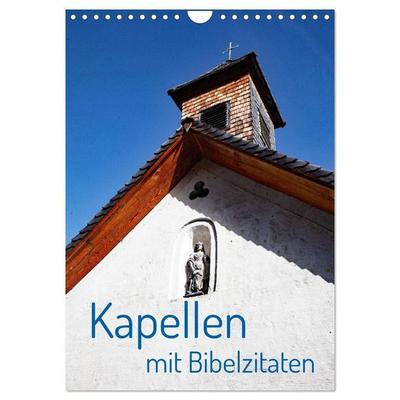Kapellen mit Bibelzitaten (Wandkalender 2027 DIN A4 hoch), CALVENDO Monatskalender