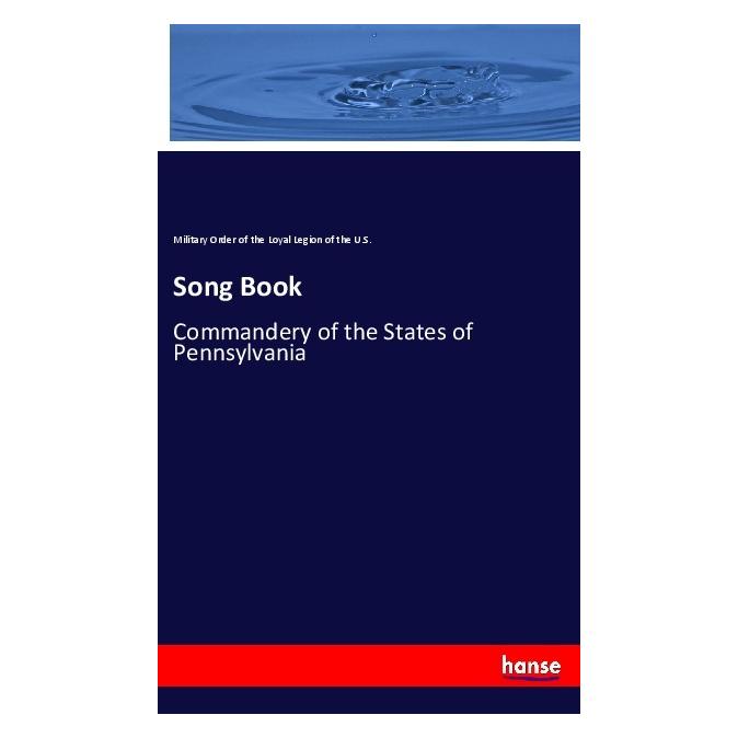 Hansebooks Song Book (Englisch, Softcover, Military Order of the Loyal Legion of the U S) (56093038)