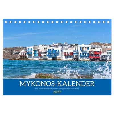 Griechenland - Mykonos Kalender (Tischkalender 2027 DIN A5 quer), CALVENDO Monatskalender