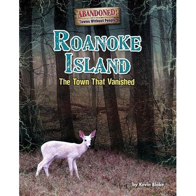 Roanoke Island, Gebundene Ausgabe von Kevin Blake, Bearport Publishing by Flutterbee, 978-1-62724-521-0