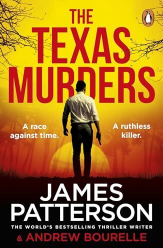 Penguin The Texas Murders: The gripping new crime novel from the Sunday Times bestselling thriller author (Texas Ranger series)