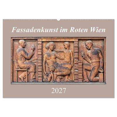Fassadenkunst im Roten Wien (Wandkalender 2027 DIN A2 quer), CALVENDO Monatskalender