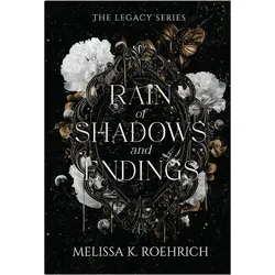 Rain of Shadows and Endings, Belletristik von Melissa K. Roehrich
